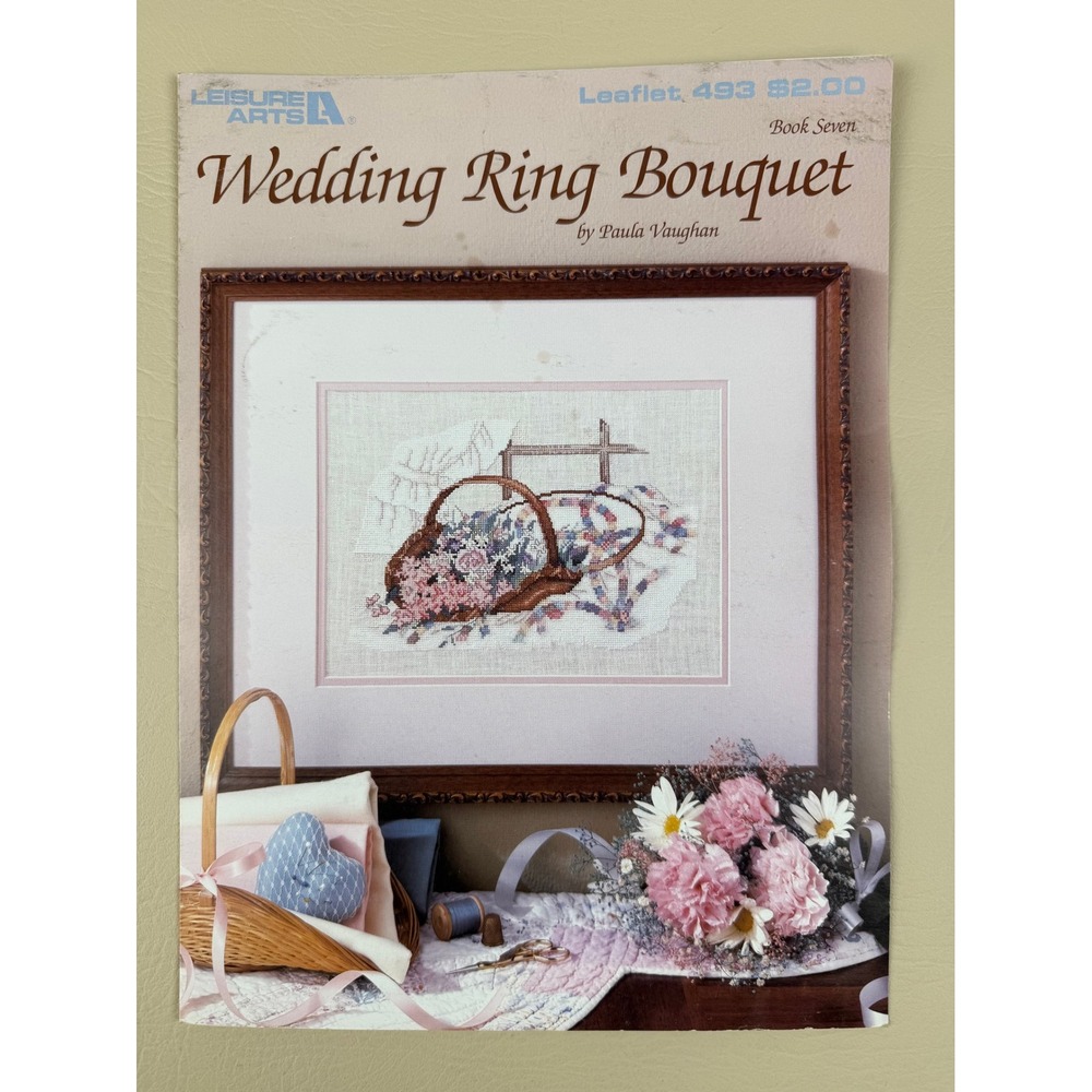 Leisure Arts‎ Paula Vaughan Wedding Ring Bouquet Cross Stitch Pattern Leaflet